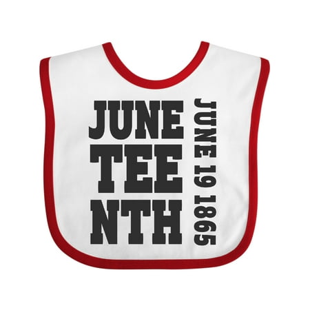 Inktastic Juneteenth June 19 1865 Gift Baby Boy or Baby Girl Bib