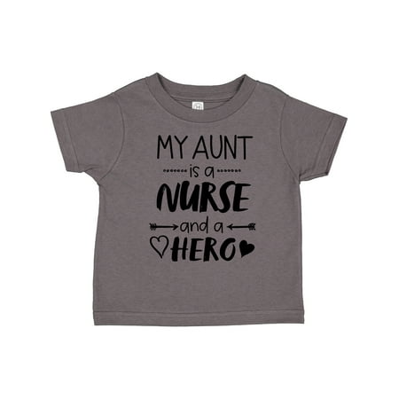 Inktastic My Aunt is a Nurse and a Hero Gift Toddler Boy or Toddler Girl T-Shirt