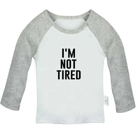 I m Not Tired Funny T shirt For Baby Newborn Babies T-shirts Infant Tops 0-24M Kids Graphic Tees Clothing (Long Gray Raglan T-shirt 6-12 Months)
I m Not Tired Funny T shirt For Baby Newborn Babies T-shirts Infant Tops 0-24M Kids Graphic Tees Clothing (Long Gray Raglan T-shirt 6-12 Months)