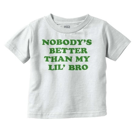Brother Youth Toddler T-Shirt Tees Tshirts Nobody s Better Than My Lil Bro Little Shower Gift
Brother Youth Toddler T-Shirt Tees Tshirts Nobody s Better Than My Lil Bro Little Shower Gift