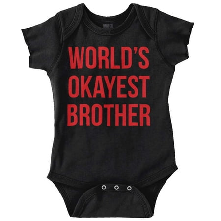 Brother Newborn Infant Bodysuits For Boys Worlds Okayest Funny Son Cute Shower Birthday Gift
Brother Newborn Infant Bodysuits For Boys Worlds Okayest Funny Son Cute Shower Birthday Gift