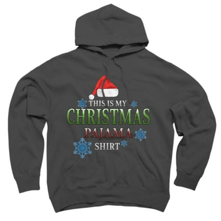 This Is My Christmas Pajama Shirt Funny Christmas Charcoal Gray Graphic Pullover Hoodie - Design By Humans S
This Is My Christmas Pajama Shirt Funny Christmas Charcoal Gray Graphic Pullover Hoodie - Design By Humans S
