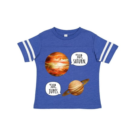 Inktastic Jupiter and Saturn Space Humor Sup Saturn Sup Jupes Gift Toddler Boy or Toddler Girl T-Shirt
Inktastic Jupiter and Saturn Space Humor Sup Saturn Sup Jupes Gift Toddler Boy or Toddler Girl T-Shirt