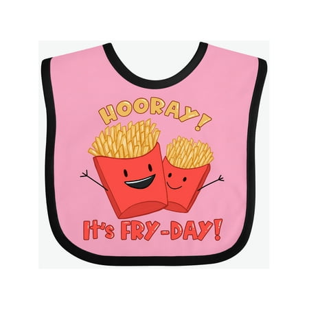 Inktastic Hooray! It s Fry-Day with Cute Fries Gift Baby Boy or Baby Girl Bib