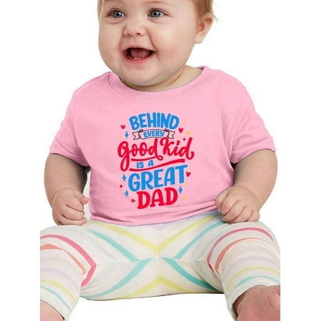 Behind Every Good Kid Great Dad T-Shirt Infant -Smartprints Designs 6 Months
Behind Every Good Kid Great Dad T-Shirt Infant -Smartprints Designs 6 Months