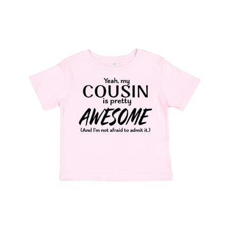 Inktastic Yeah My Cousin is Pretty Awesome Gift Toddler Boy or Toddler Girl T-Shirt
Inktastic Yeah My Cousin is Pretty Awesome Gift Toddler Boy or Toddler Girl T-Shirt