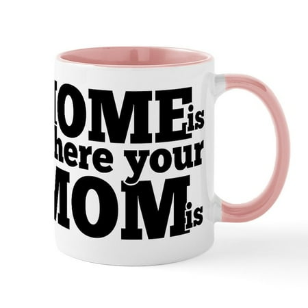 CafePress - Home Is Where Your Mom Is Mug - 11 oz Ceramic Mug - Novelty Coffee Tea Cup
CafePress - Home Is Where Your Mom Is Mug - 11 oz Ceramic Mug - Novelty Coffee Tea Cup