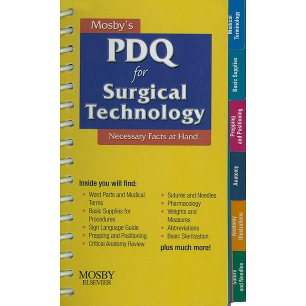 Mosby's PDQ for Surgical Technology: Necessary Facts at Hand (Other)