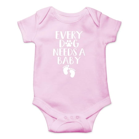 

Every Dog Needs a Baby - My Siblings Have Tails - Funny Cute Infant Boy Girl Romper One-Piece(Pink Newborn)