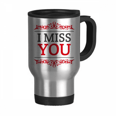 Valentine s Day I Miss You Travel Mug Flip Lid Stainless Steel Cup Car Tumbler Thermos
Valentine s Day I Miss You Travel Mug Flip Lid Stainless Steel Cup Car Tumbler Thermos