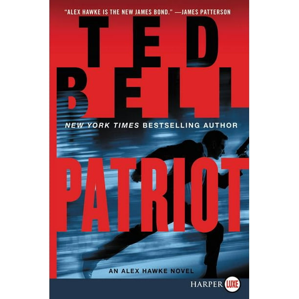 Alex Hawke Novels: Patriot: An Alex Hawke Novel (Paperback)(Large Print)