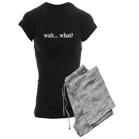 CafePress - Wait What Pajamas - Women s Dark Pajamas