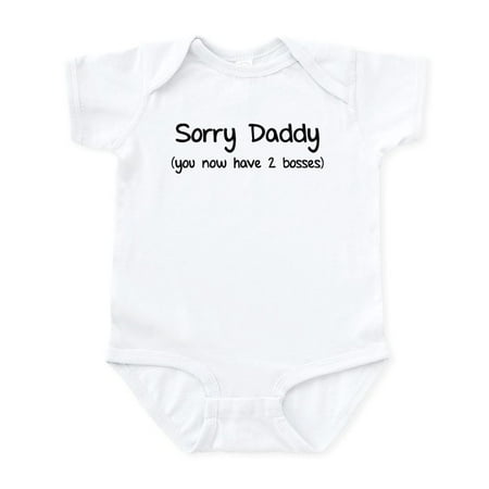 Sorry Daddy Infant Bodysuit - Baby Light Bodysuit
