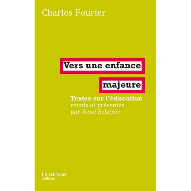 Vers une enfance majeure - eBook