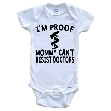I m Proof Mommy Can t Resist Doctors Baby Bodysuit - Funny Baby Bodysuit 3-6 Months White
I m Proof Mommy Can t Resist Doctors Baby Bodysuit - Funny Baby Bodysuit 3-6 Months White