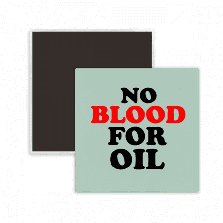 No for Oil Love and Peace World Square Ceracs Fridge Magnet Keepsake Memento
No for Oil Love and Peace World Square Ceracs Fridge Magnet Keepsake Memento