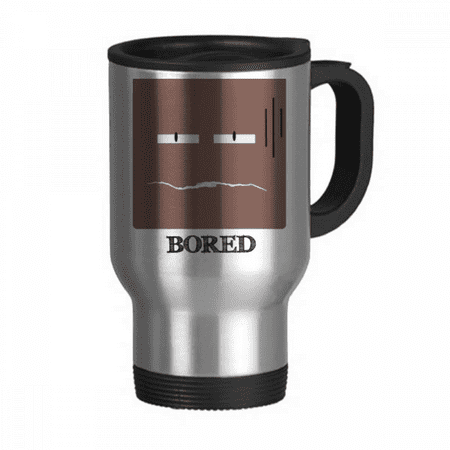 Bored Brown Emotion Stare Shut Travel Mug Flip Lid Stainless Steel Cup Car Tumbler Thermos
Bored Brown Emotion Stare Shut Travel Mug Flip Lid Stainless Steel Cup Car Tumbler Thermos