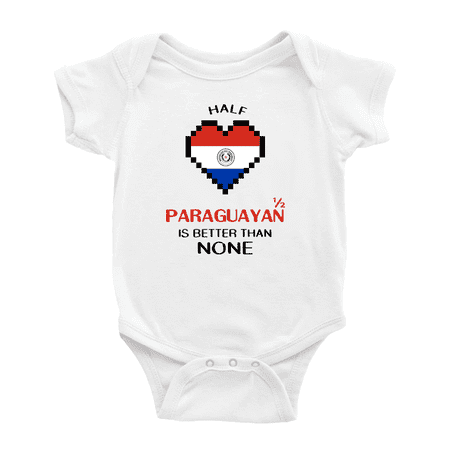Half Paraguayan Is Better Than None Baby Romper Bodysuit (White 12-18 Months)