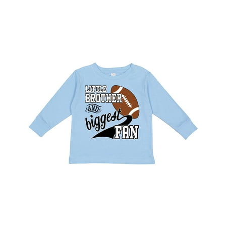 Inktastic Little Brother and Biggest Fan- Football Player Gift Toddler Boy Girl Long Sleeve T-Shirt 
Inktastic Little Brother and Biggest Fan- Football Player Gift Toddler Boy Girl Long Sleeve T-Shirt