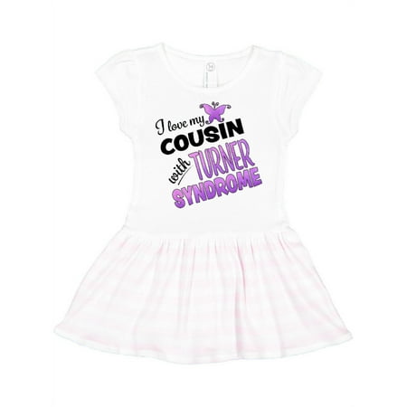 Inktastic I Love my Cousin with Turner Syndrome Gift Toddler Girl Dress
