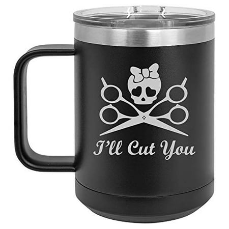 15 oz Tumbler Coffee Mug Travel Cup With Handle & Lid Vacuum Insulated Stainless Steel I ll Cut You Hair Dresser Stylist (Black)
15 oz Tumbler Coffee Mug Travel Cup With Handle & Lid Vacuum Insulated Stainless Steel I ll Cut You Hair Dresser Stylist (Black)