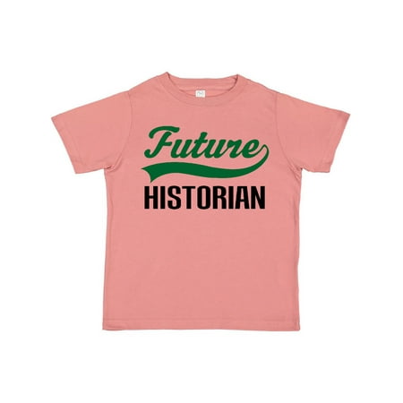 Inktastic Future Historian Gift Gift Toddler Boy or Toddler Girl T-Shirt