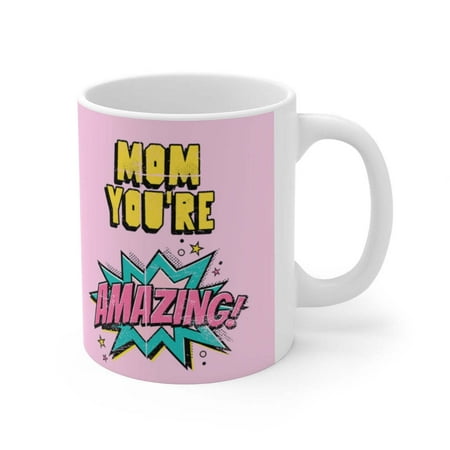 WONISOLI Mom You re Amazing Comic Theme Mug 11oz