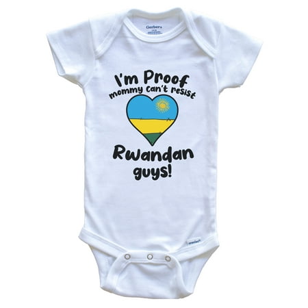 I m Proof Mommy Can t Resist Rwandan Guys Baby Bodysuit