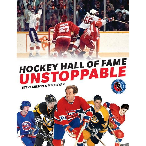 Hockey Hall of Fame Unstoppable