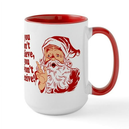CafePress - Believe In Santa Claus Large Mug - 15 oz Ceramic Large Mug