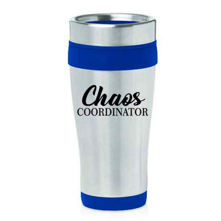 16 oz Insulated Stainless Steel Travel Mug Chaos Coordinator Mom Mother Teacher (Blue)
16 oz Insulated Stainless Steel Travel Mug Chaos Coordinator Mom Mother Teacher (Blue)