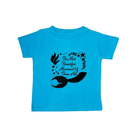 Inktastic The Most Beautiful Mermaid of Them All with Mermaid Tail Gift Baby Boy or Baby Girl T-Shirt
Inktastic The Most Beautiful Mermaid of Them All with Mermaid Tail Gift Baby Boy or Baby Girl T-Shirt
