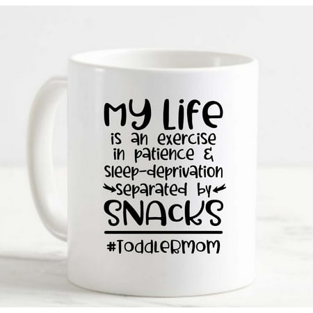 Coffee Mug My Life Is Patience Sleep Deprivation Snacks Toddler Mom Funny White Cup Funny Gifts for work office him her
Coffee Mug My Life Is Patience Sleep Deprivation Snacks Toddler Mom Funny White Cup Funny Gifts for work office him her
