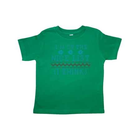 Inktastic Ugly Sweaters I m on the Nice List (I Think)r Gift Toddler Boy or Toddler Girl T-Shirt
Inktastic Ugly Sweaters I m on the Nice List (I Think)r Gift Toddler Boy or Toddler Girl T-Shirt