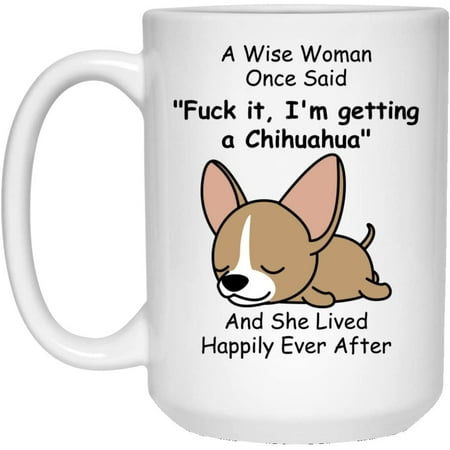 Charming Chihuahua Gifts For Women Wise Woman Gift Christmas 2022 White Coffee Mug 15oz
Charming Chihuahua Gifts For Women Wise Woman Gift Christmas 2022 White Coffee Mug 15oz