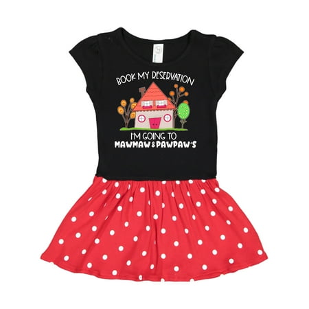 Inktastic Book my Reservation! I m Going To Mawmaw and Pawpaw s- House Gift Toddler Girl Dress
Inktastic Book my Reservation! I m Going To Mawmaw and Pawpaw s- House Gift Toddler Girl Dress