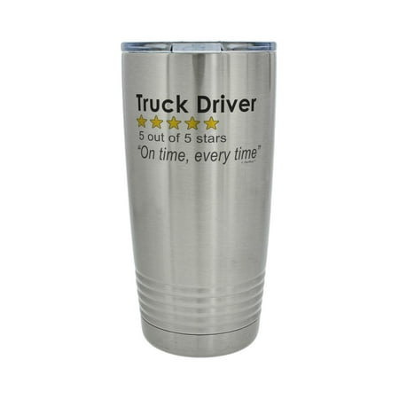 ThisWear Trucker Gifts for Men Truck Driver 5 Out Of 5 Stars Review On Time Every Time 20oz Stainless Steel Insulated Travel Mug with Lid 
ThisWear Trucker Gifts for Men Truck Driver 5 Out Of 5 Stars Review On Time Every Time 20oz Stainless Steel Insulated Travel Mug with Lid