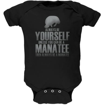 Always Be Yourself Manatee Black Soft Baby One Piece