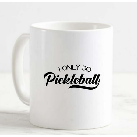 Coffee Mug I Only Do Pickleball Classic Funny Fun Dink White Cup Funny Gifts for work office him her
Coffee Mug I Only Do Pickleball Classic Funny Fun Dink White Cup Funny Gifts for work office him her