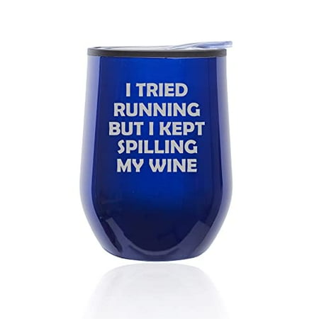 Stemless Wine Tumbler Coffee Travel Mug Glass with Lid I Tried Running But I Kept Spilling My Wine Funny (Blue)
Stemless Wine Tumbler Coffee Travel Mug Glass with Lid I Tried Running But I Kept Spilling My Wine Funny (Blue)
