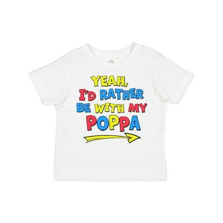 Inktastic Yeah I d Rather Be with My Poppa in Red Yellow and Blue Boys or Girls Toddler T-Shirt
Inktastic Yeah I d Rather Be with My Poppa in Red Yellow and Blue Boys or Girls Toddler T-Shirt