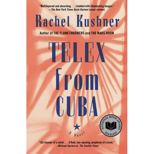 Telex from Cuba : A Novel