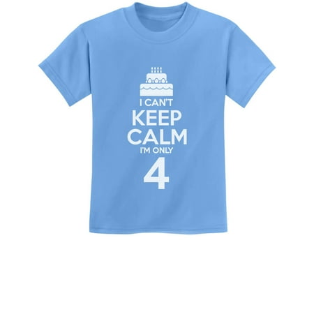 TeeStars - Birthday Cake - I Can t Keep Calm I m 4 Children s Cute Kids T-Shirt 4T California Blue
TeeStars - Birthday Cake - I Can t Keep Calm I m 4 Children s Cute Kids T-Shirt 4T California Blue