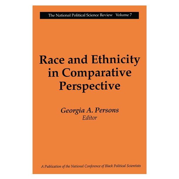 National Political Science Review: Race and Ethnicity in Comparative Perspective (Paperback)