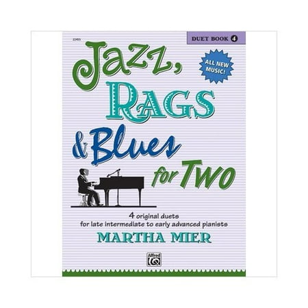 Alfred 00-22455 Jazz- Rags & Blues for Two- Book 4 - Music Book