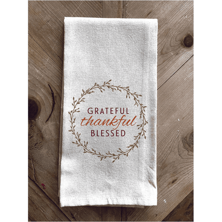 Grateful Thankful Blessed / Kitchen Towel