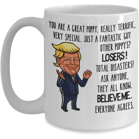 Trump Poppy Mug for Father s Day You are a Great Poppy Funny Grandpa 11 or 15 oz White Ceramic Coffee Comment Cup
Trump Poppy Mug for Father s Day You are a Great Poppy Funny Grandpa 11 or 15 oz White Ceramic Coffee Comment Cup