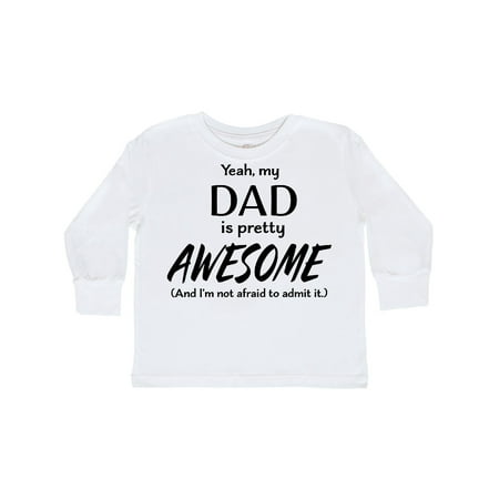 Inktastic Yeah My Dad is Pretty Awesome and I m Not Afraid to Admit It Gift Toddler Boy or Toddler Girl Long Sleeve T-Shirt
Inktastic Yeah My Dad is Pretty Awesome and I m Not Afraid to Admit It Gift Toddler Boy or Toddler Girl Long Sleeve T-Shirt