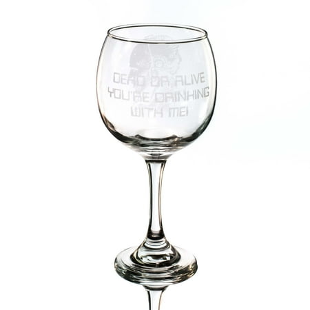 20oz Dead or Alive Wine Glass L1
