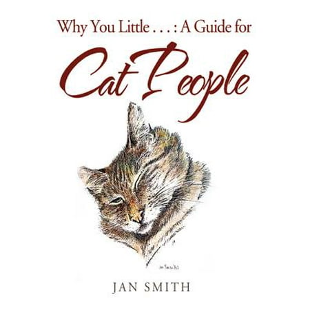 Why You Little . . . : a Guide for Cat People - eBook
